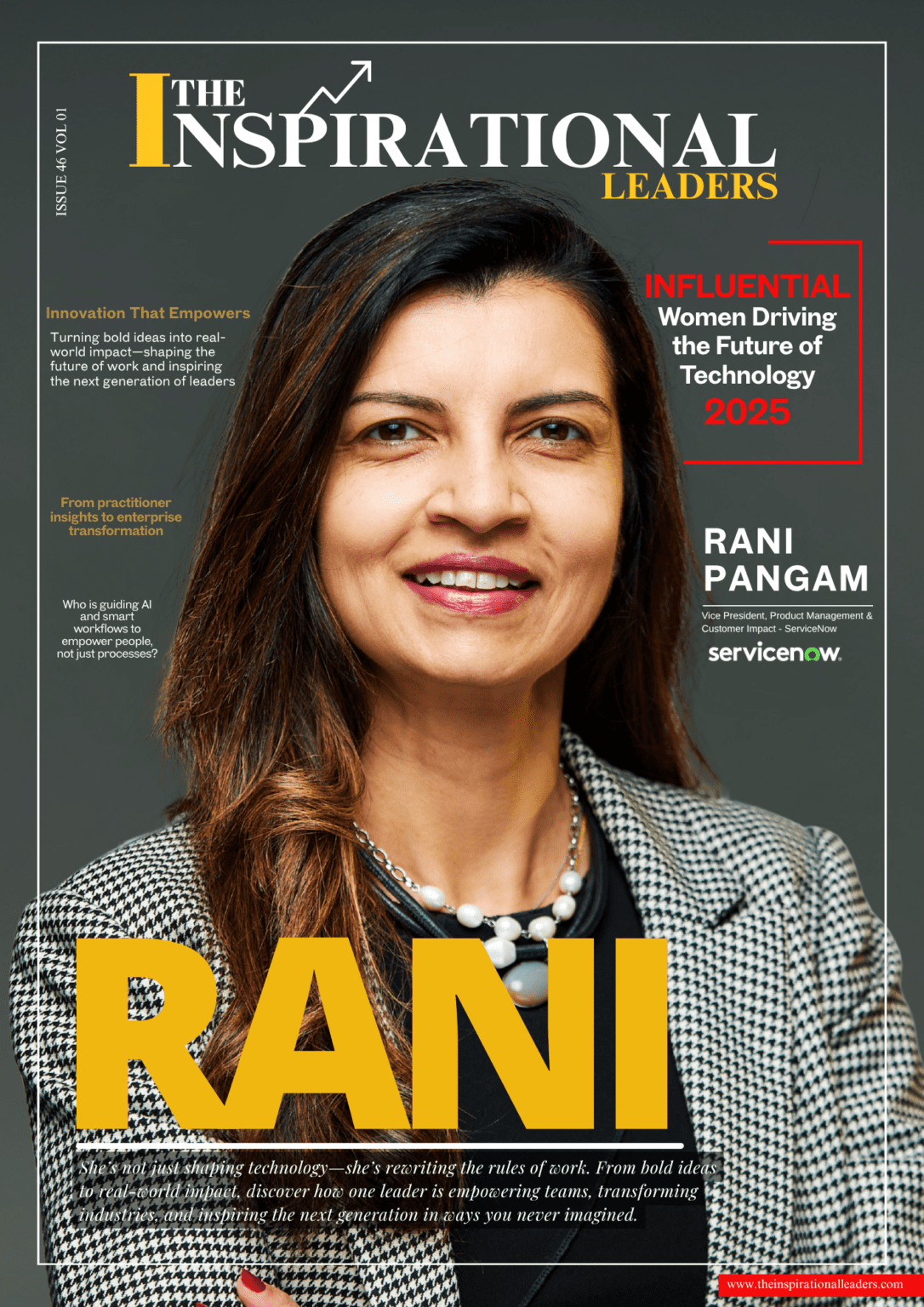 Rani Pangam | VP, Product Management & Customer Impact - ServiceNow